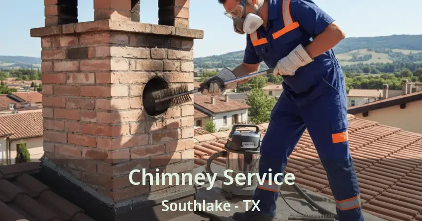 Chimney Service Southlake - TX Chimney Service Southlake - TX